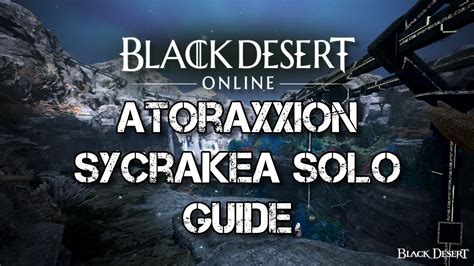 bdo atoraxxion sycrakea